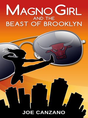 cover image of Magno Girl and the Beast of Brooklyn